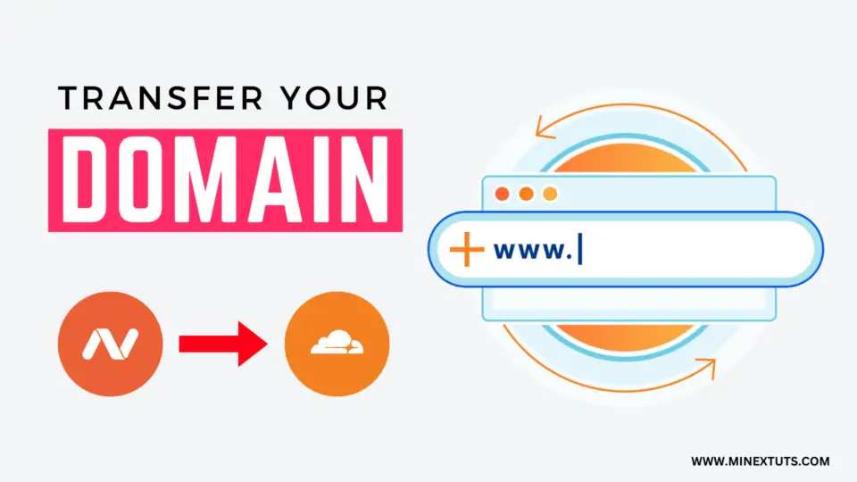 How to Transfer a Domain Name from Namecheap to Cloudflare